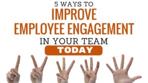 Improve Employee Engagement